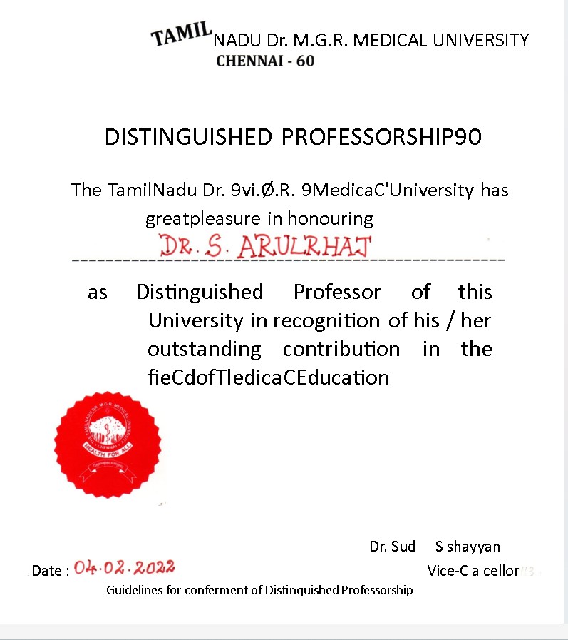Distinguished Professor, Dr. MGR Medical University